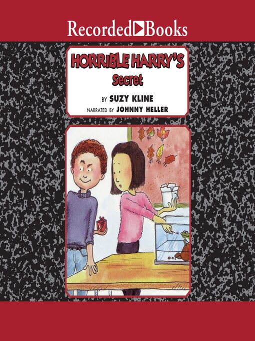 Title details for Horrible Harry's Secret by Suzy Kline - Available